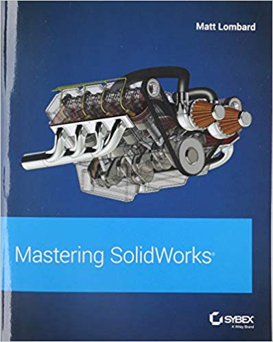 Mastering SolidWorks BY Lombard - Orginal Pdf